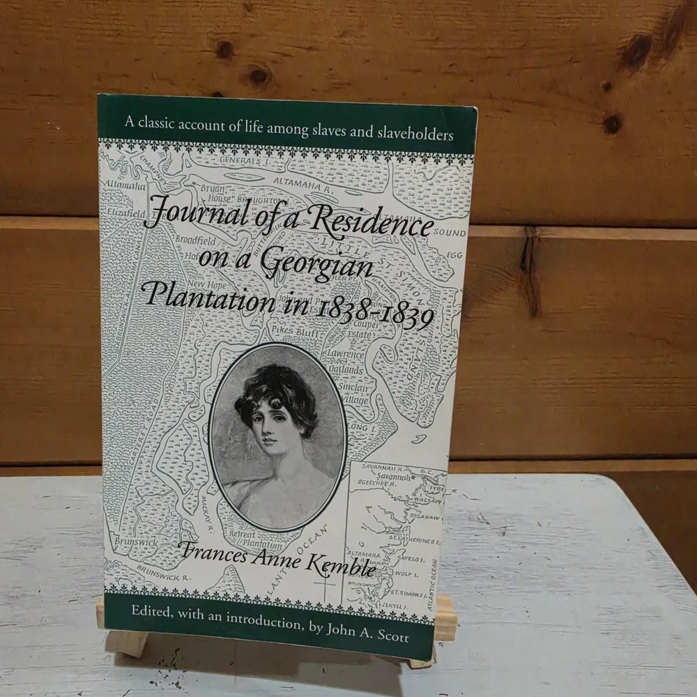 Journal of a Residence on a Georgian Plantation in 1838-1839 1985 9780820307077